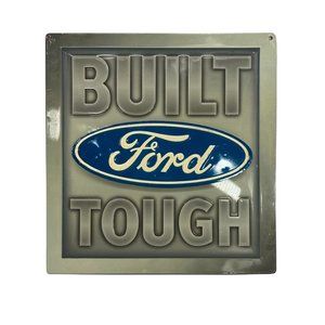 Built Ford Tough Embossed Sign Open Road Brands Metal 12" x 11 1/2"
